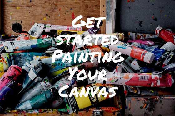Getting Started Painting Your Canvas